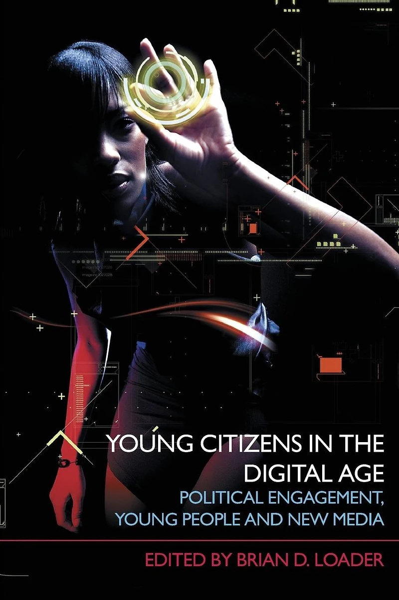 Young Citizens the Digital Age: Political Engagement, People and New Media