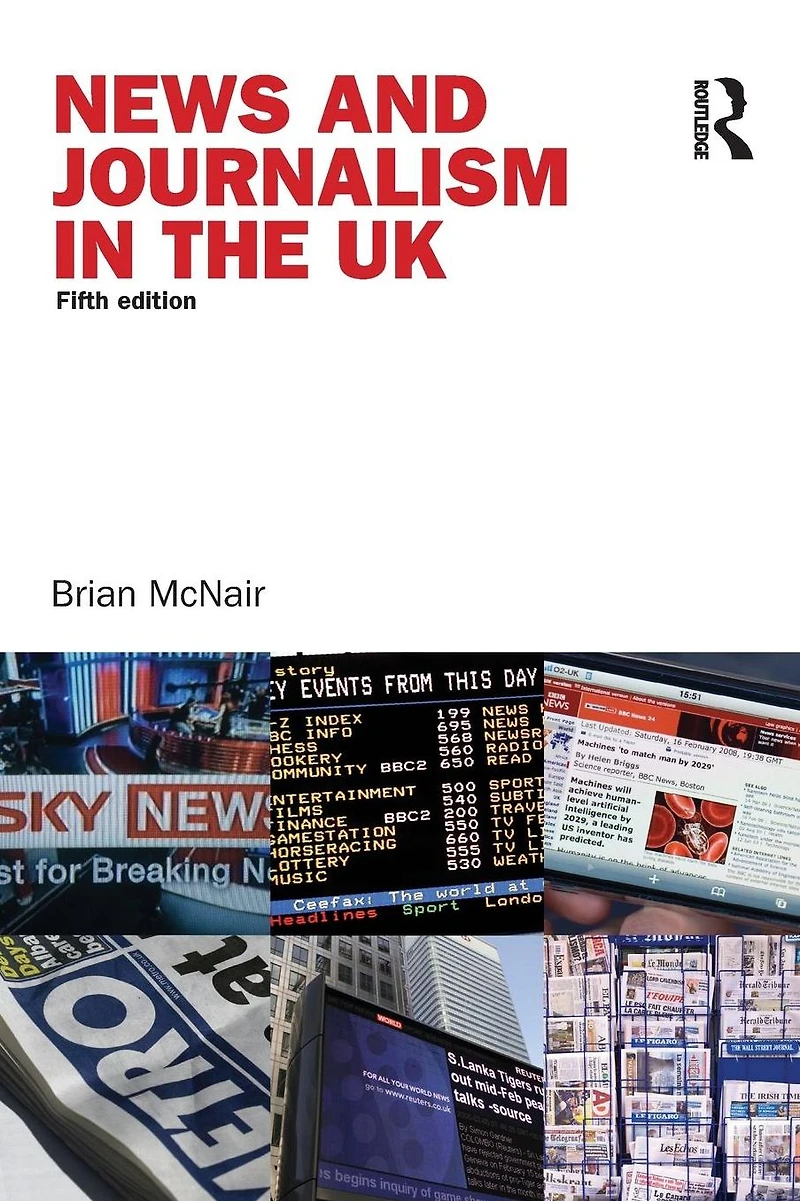 News and Journalism the UK