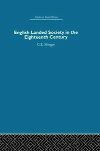 English Landed Society the Eighteenth Century