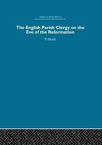 the English Parish Clergy on Eve of Reformation