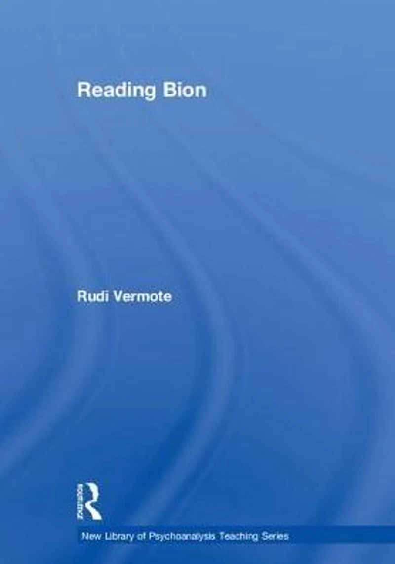 Reading Bion
