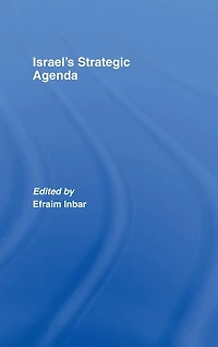 Israel's Strategic Agenda