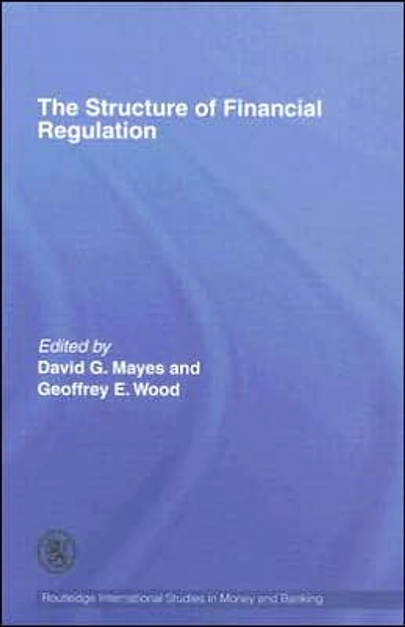The Structure of Financial Regulation