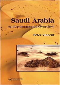 Saudi Arabia: An Environmental Overview