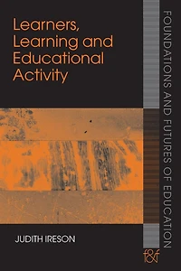 Learners, Learning and Educational Activity