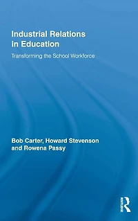 Industrial Relations Education: Transforming the School Workforce