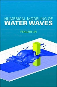 Numerical Modeling of Water Waves