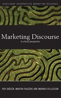 Marketing Discourse: A Critical Perspective