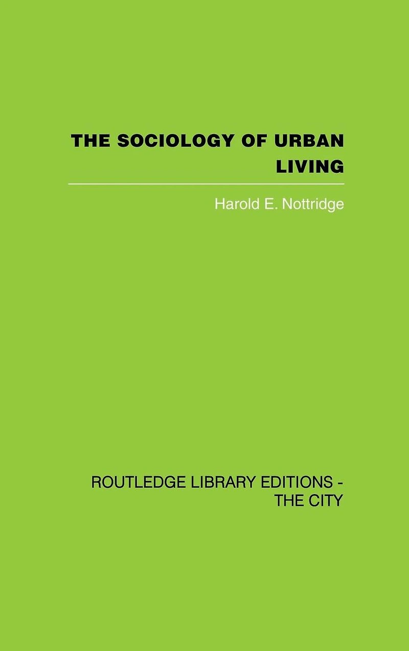 The Sociology of Urban Living