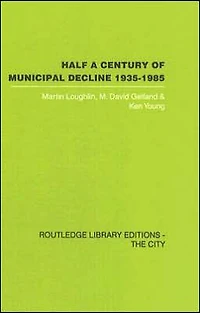 Half a Century of Municipal Decline: 1935-1985