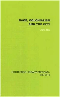 Race, Colonialism and the City