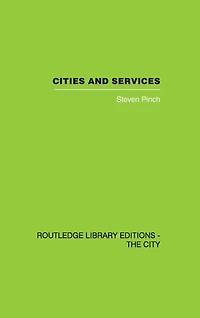 Cities and Services: The geography of collective consumption