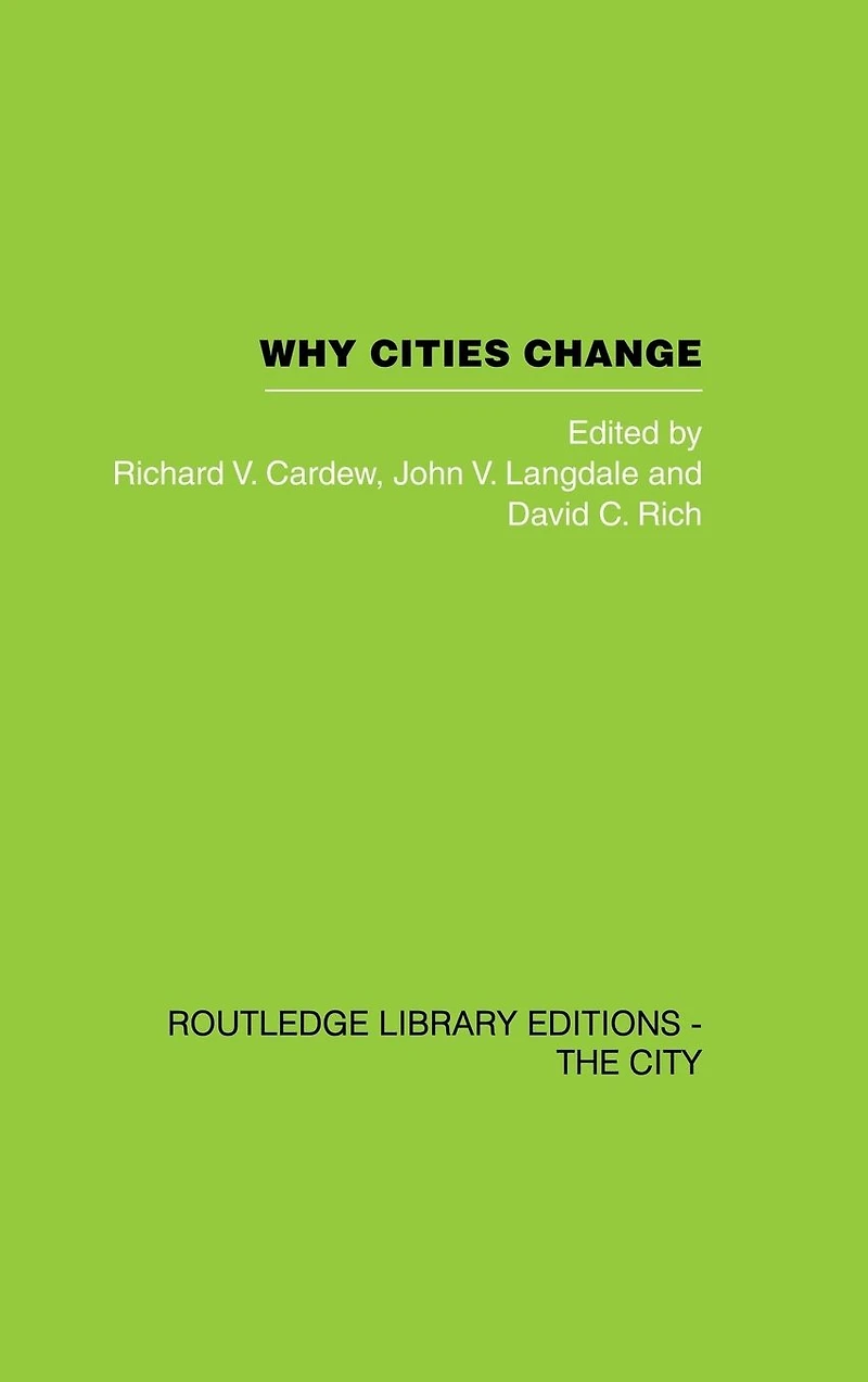 Why Cities Change: Urban Development and Economic Change Sydney