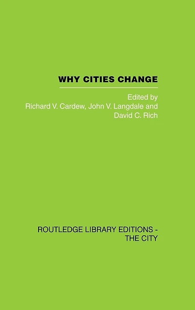 Why Cities Change: Urban Development and Economic Change Sydney