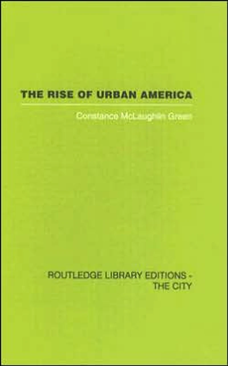 The Rise of Urban America