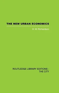 The New Urban Economics: And Alternatives