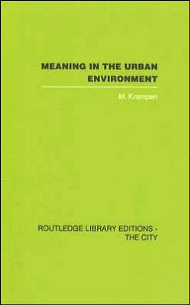 Meaning the Urban Environment