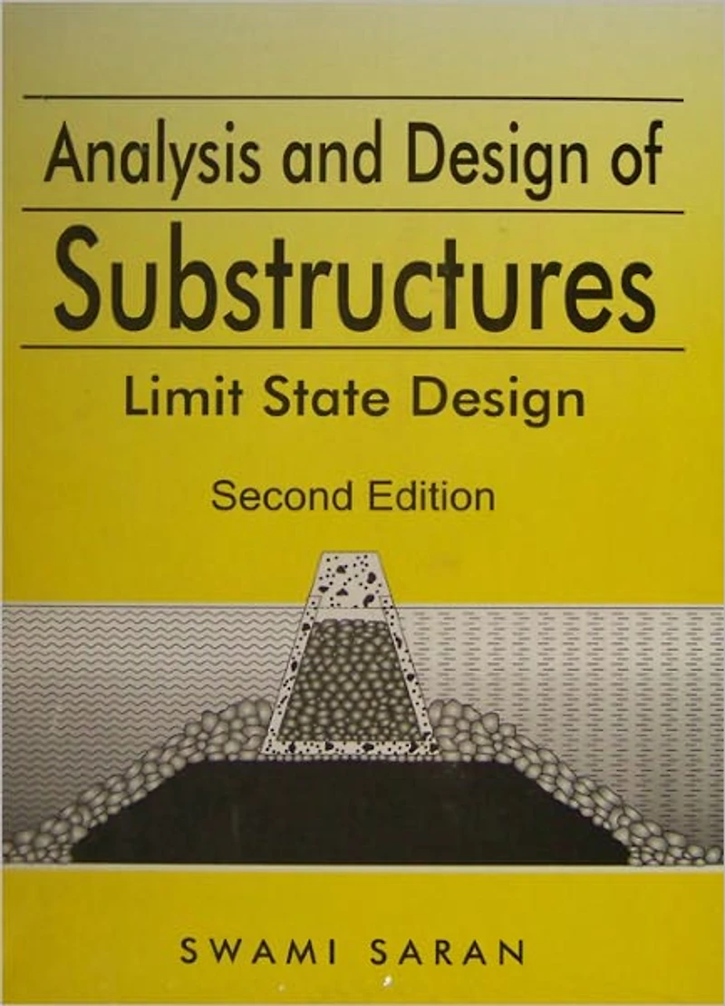 Analysis and Design of Substructures: Limit State Design