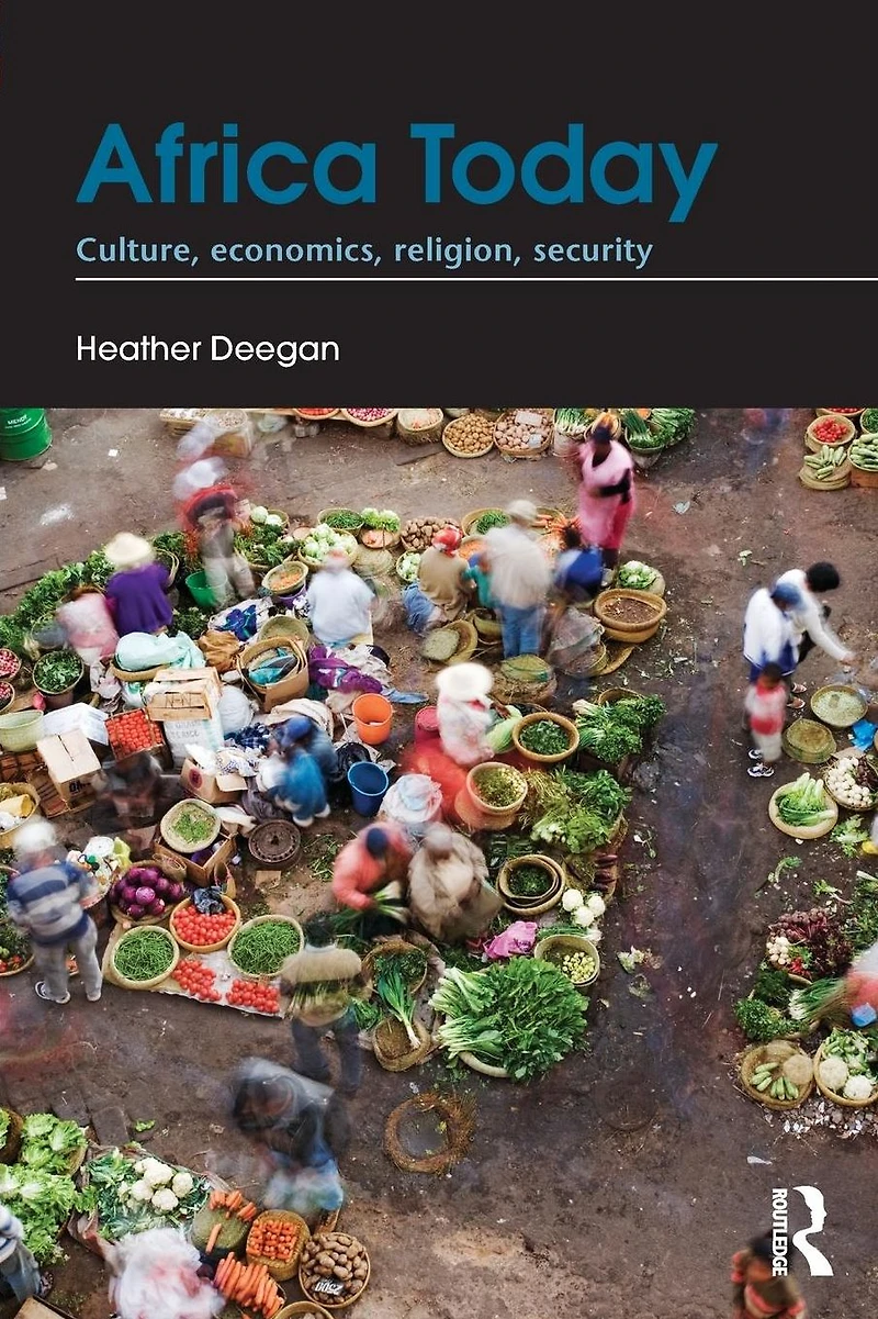 Africa Today: Culture, Economics, Religion, Security