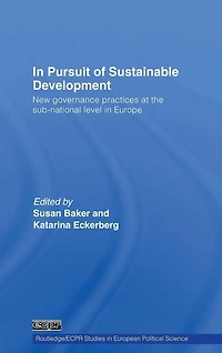 Pursuit of Sustainable Development: New governance practices at the sub-national level Europe