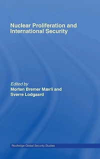 Nuclear Proliferation and International Security