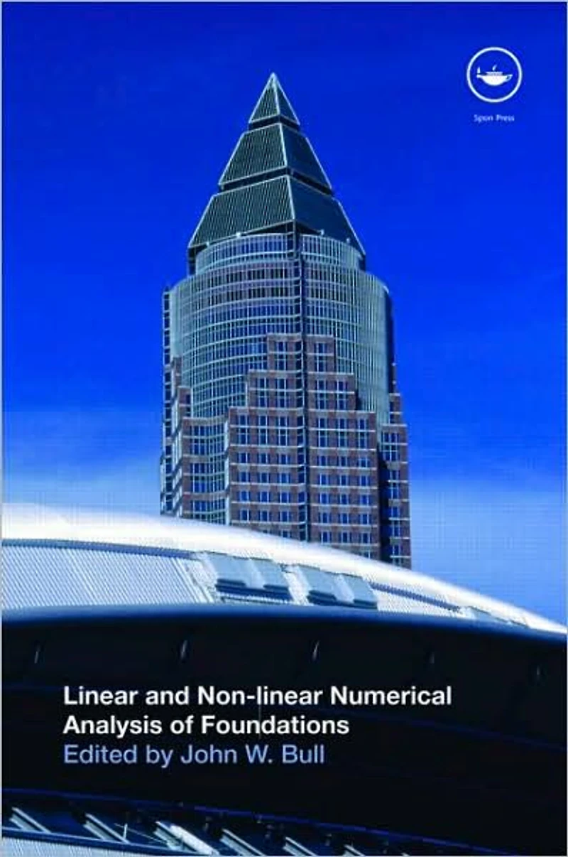 Linear and Non-linear Numerical Analysis of Foundations