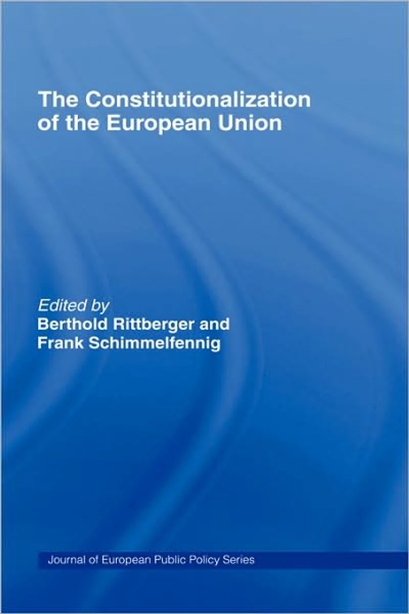 the Constitutionalization of European Union