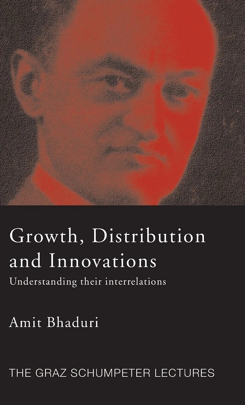Growth, Distribution and Innovations: Understanding their Interrelations