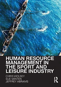 Human Resource Management the Sport and Leisure Industry
