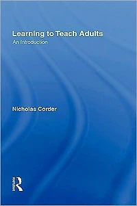 Learning to Teach Adults: An Introduction