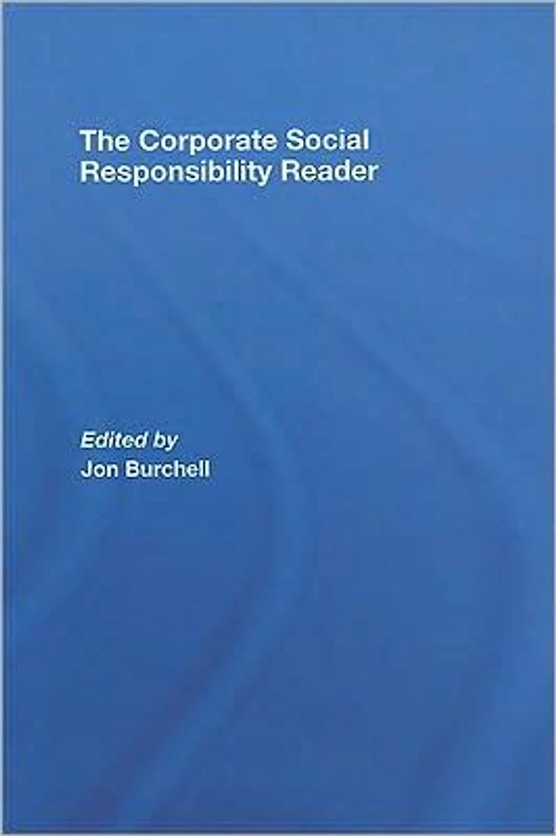 The Corporate Social Responsibility Reader