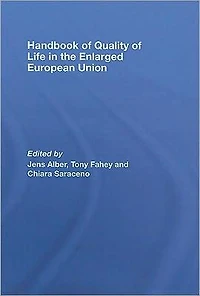 Handbook of Quality Life the Enlarged European Union