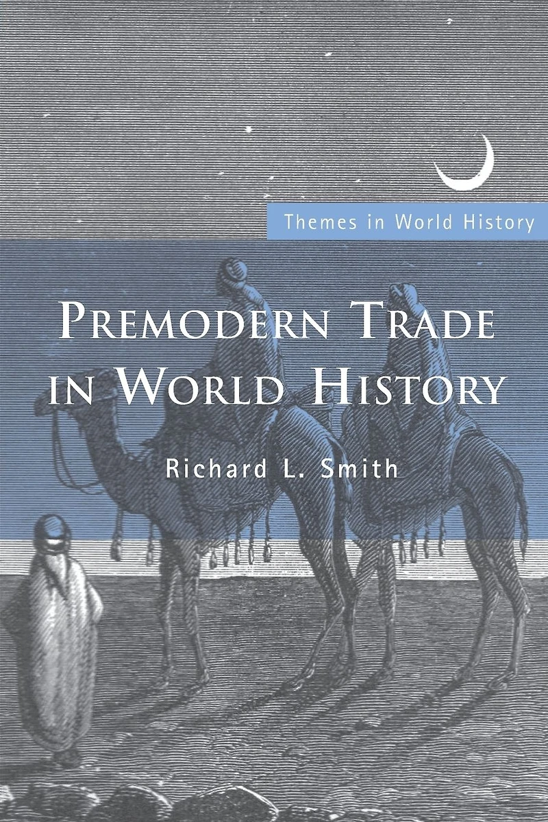 Premodern Trade World History