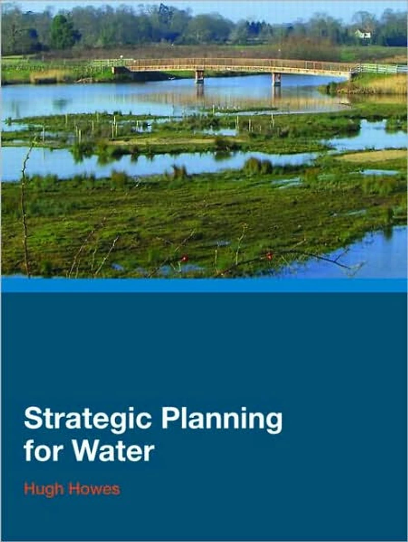 Strategic Planning for Water