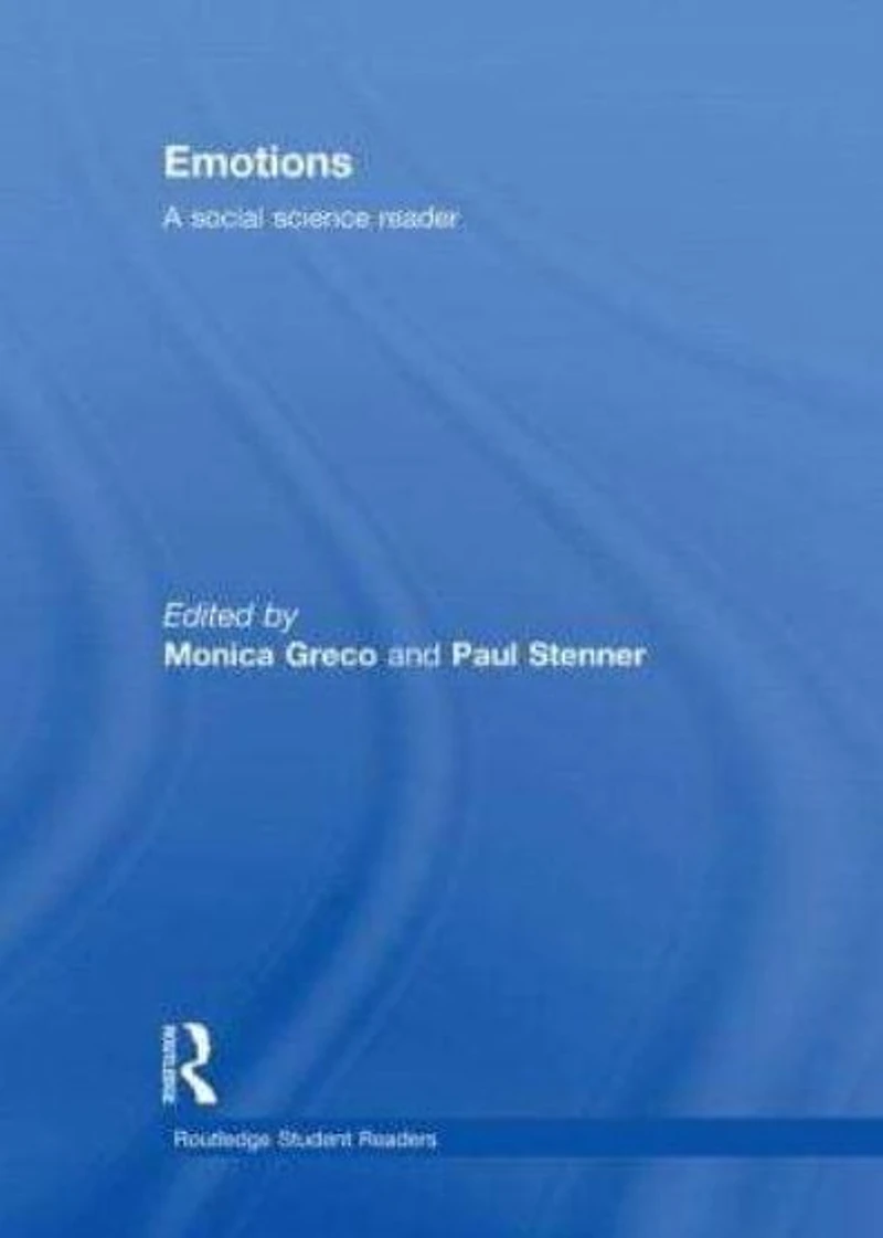 Emotions: A Social Science Reader