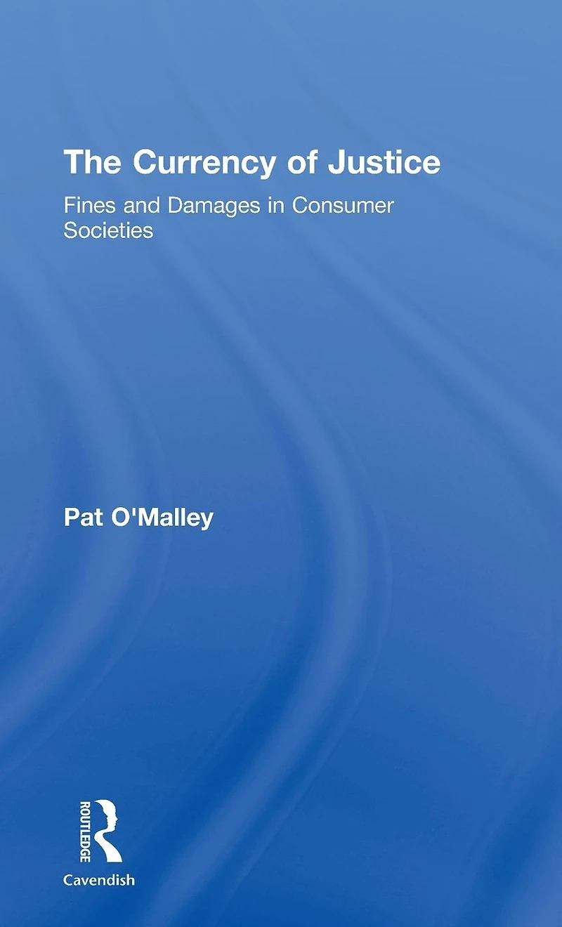 The Currency of Justice: Fines and Damages Consumer Societies