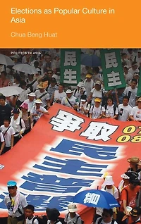 Elections as Popular Culture Asia