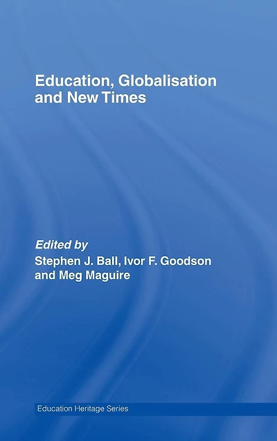 Education, Globalisation and New Times: 21 Years of the Journal Education Policy