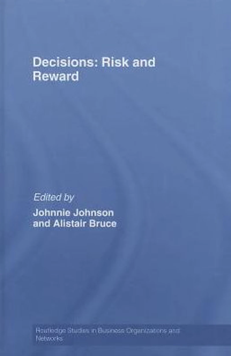 Decisions: Risk and Reward