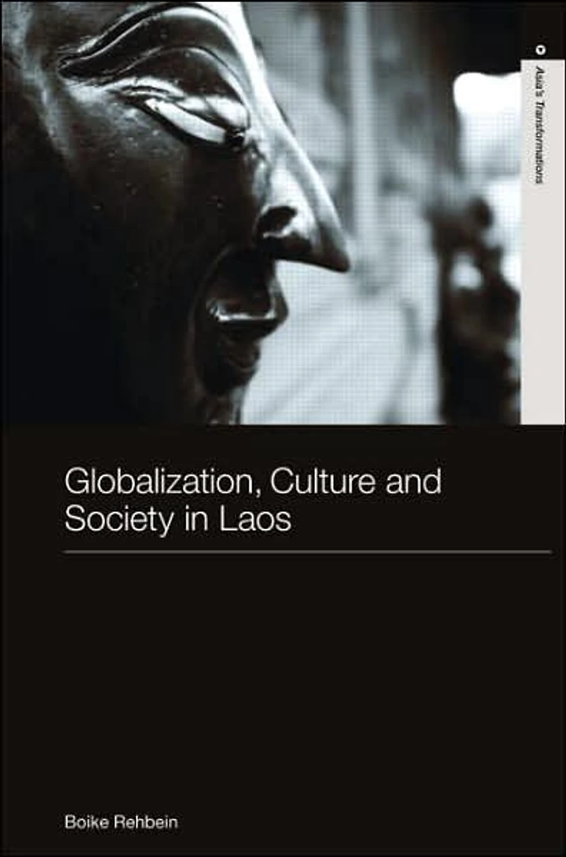 Globalization, Culture and Society Laos