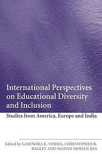 International Perspectives on Educational Diversity and Inclusion: Studies from America, Europe India