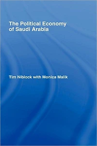 The Political Economy of Saudi Arabia