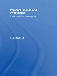 Personal Finance and Investments: A Behavioural Perspective
