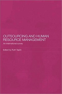 Outsourcing and Human Resource Management: An International Survey
