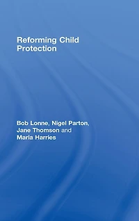 Reforming Child Protection