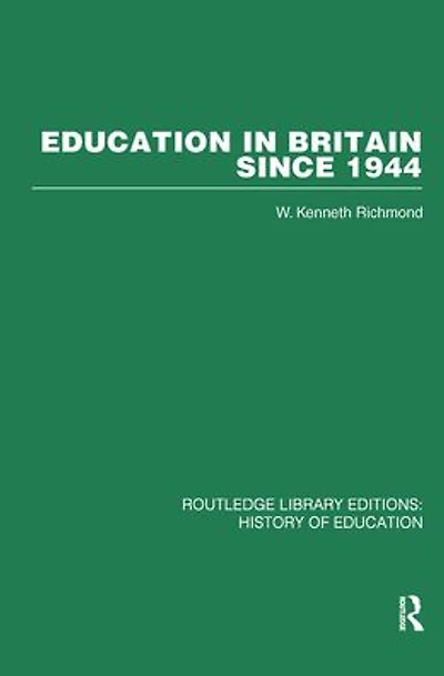 Education Britain Since 1944