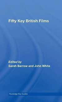 Fifty Key British Films