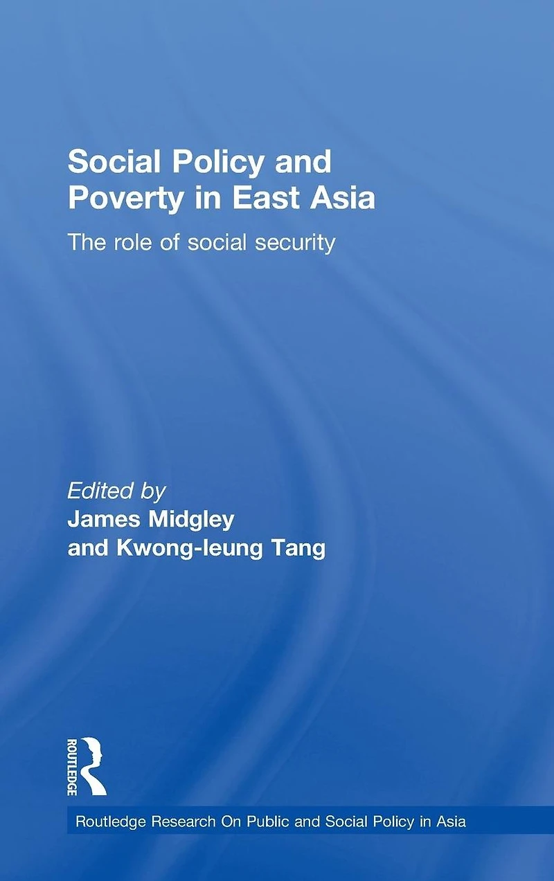 Social Policy and Poverty East Asia: The Role of Security