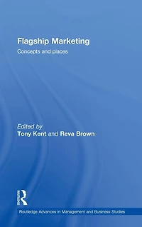 Flagship Marketing: Concepts and places