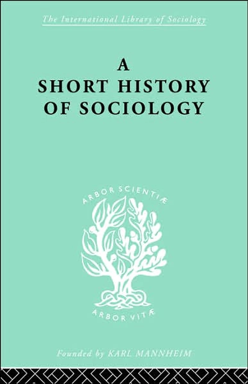 A Short History of Sociology